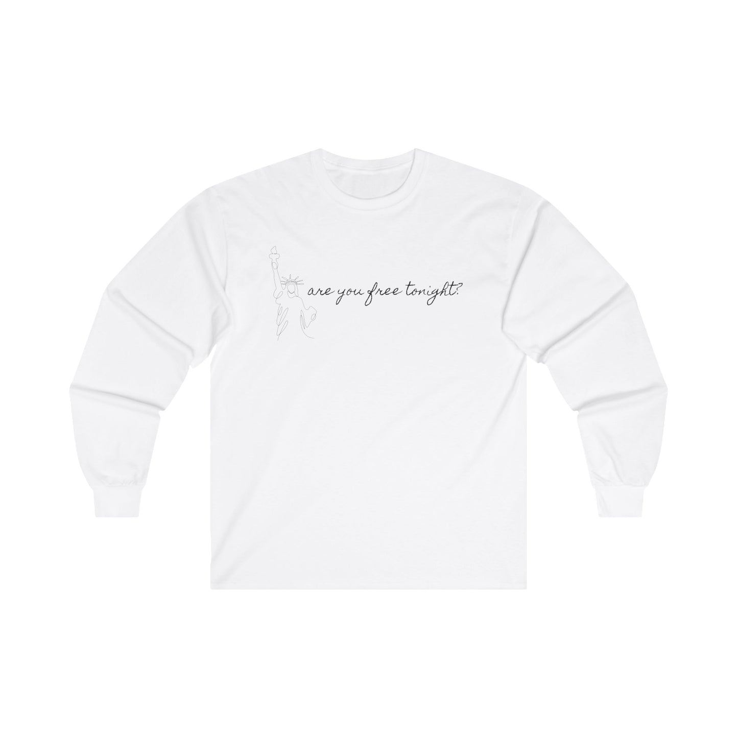 Men's Are you free tonight Long Sleeve Tee