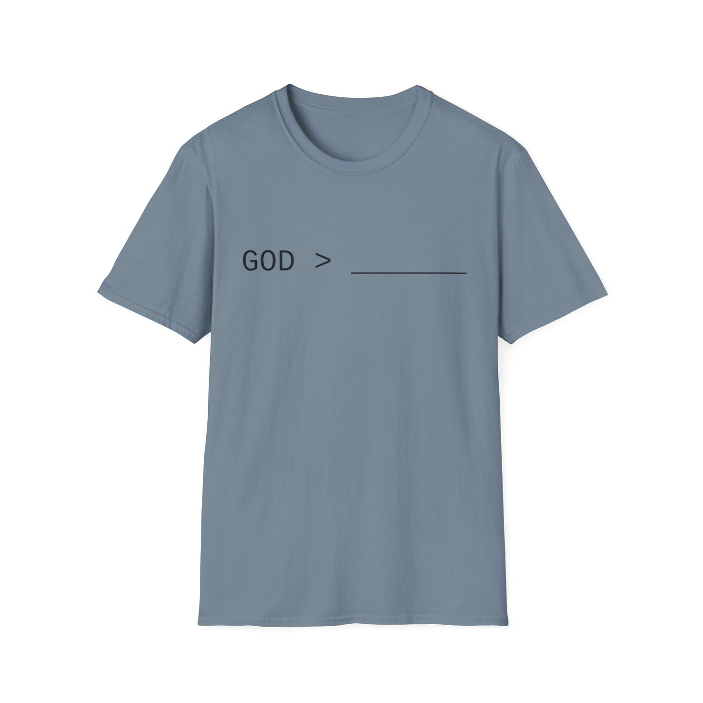 Fillable God is Greater Chalk Pen T-Shirt