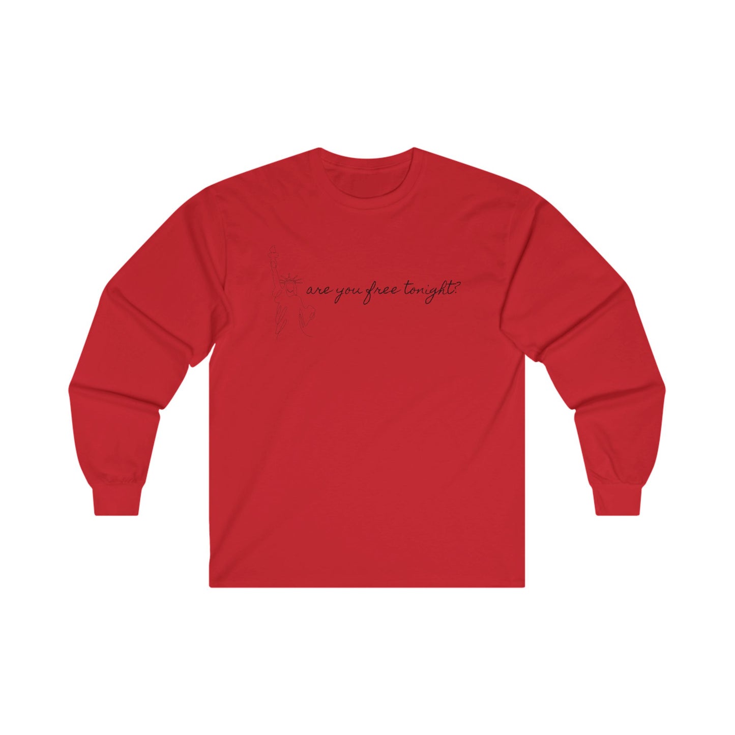 Men's Are you free tonight Long Sleeve Tee