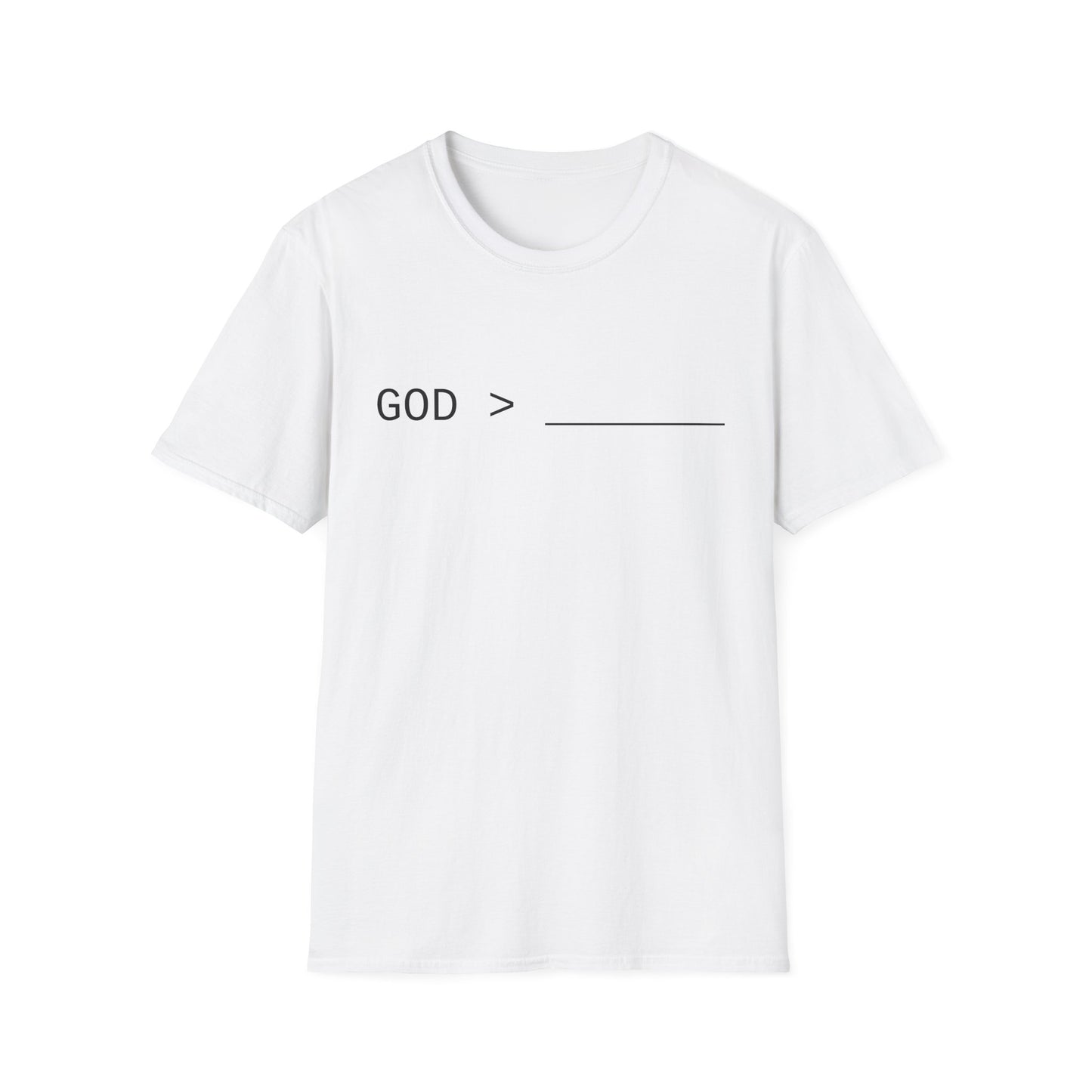 Fillable God is Greater Chalk Pen T-Shirt