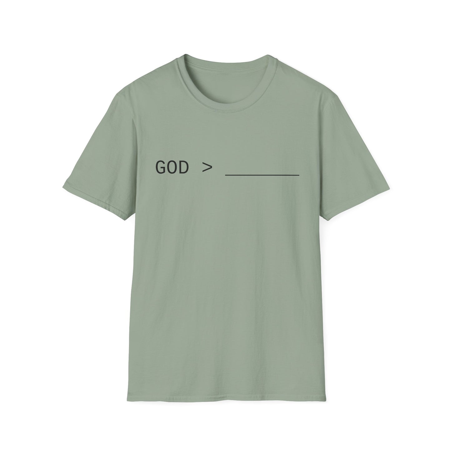 Fillable God is Greater Chalk Pen T-Shirt