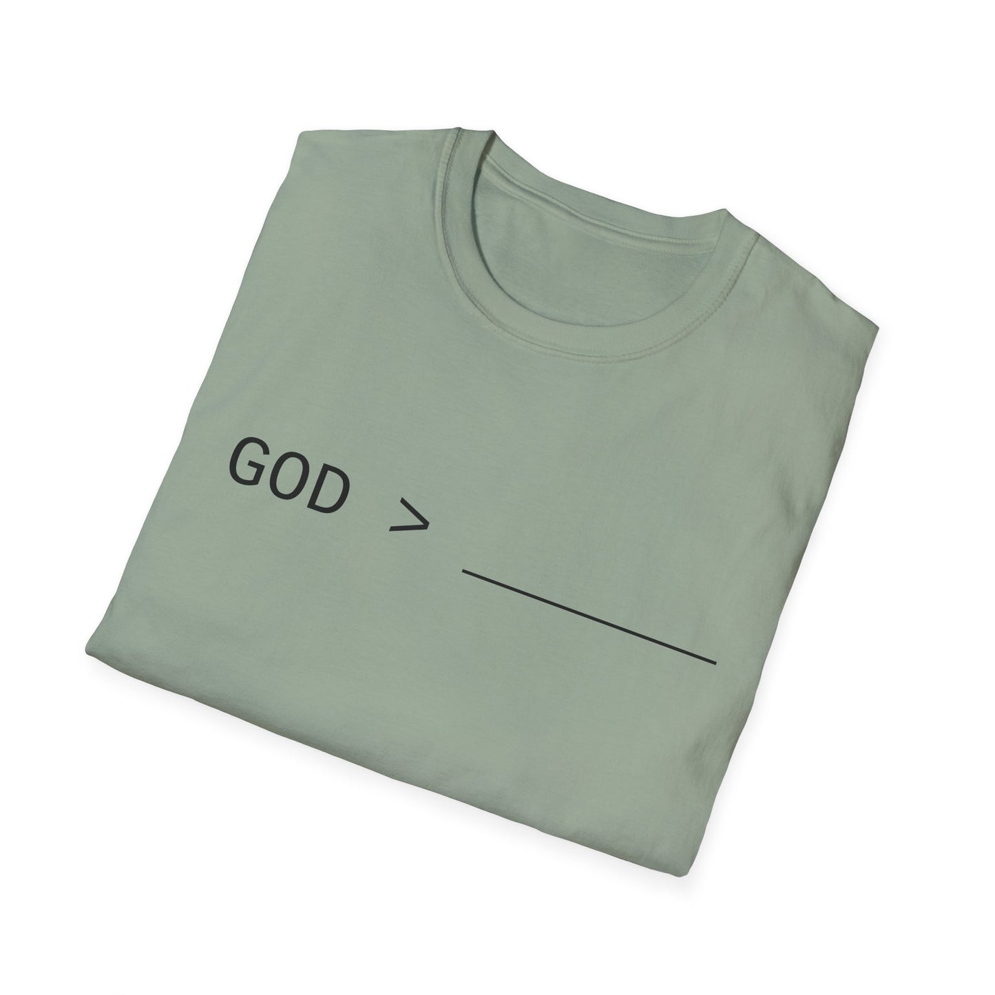 Fillable God is Greater Chalk Pen T-Shirt